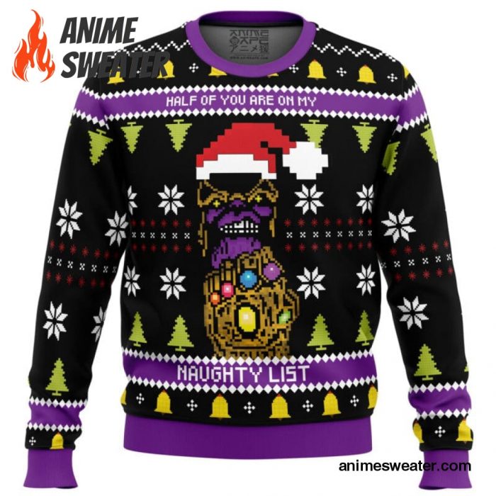 Half of you are on my NAUGHTY List! Thanos Ugly Christmas Sweater